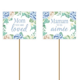 Mom you are Loved 7.5x5cm on 50cm stick (French/English)